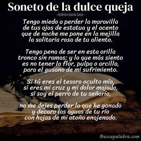 Soneto de la dulce queja (English translation) .